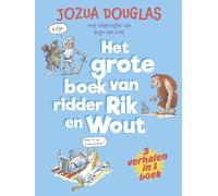 Het grote boek van ridder Rik en Wout