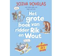 Het grote boek van ridder Rik en Wout (Tascabile)
