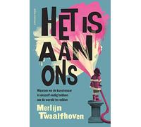 Het is aan ons: waarom we de kunstenaar in onszelf nodig hebben om de wereld te redden