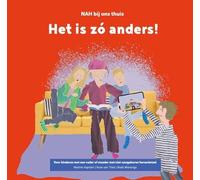 Het is zó anders: Een boek voor kinderen met en vader of moeder met niet-aangeboren hersenletsel
