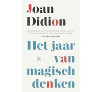 Het jaar van magisch denken