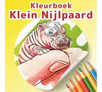 Het Kleine Nijlpaard Kleurboek: Een Dwergnijlpaard Avontuur: 50 Schattige en Fantasierijke Scènes voor Stressvermindering en Ontspanning. Een Lief ... Volwassenen en Kinderen met Dagboekpagina's.