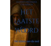 Het Laatste Woord: Het einde van de eed