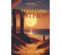 Het Nehalennia Mysterie: Zoektocht naar een vergeten godin