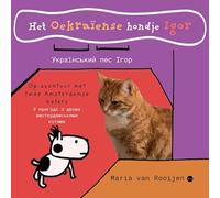 Het Oekraïense hondje Igor: Op avontuur met twee Amsterdamse katers