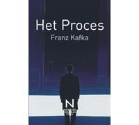 Het Proces: Een beklemmende roman over schuld, macht en de ondoorgrondelijke logica van het recht