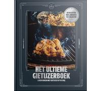 Het ultieme gietijzerboek: Leer koken met gietijzer op de BBQ