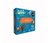 Het verhaal van Vlaanderen: quiz voor kinderen en volwassenen : 200 vragen & antwoorden over onze geschiedenis van de prehistorie tot nu