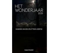 Het Wonderjaar 2025: Dagboek van een oplettend lezertje