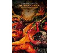 Heterocosmica. Fiction e mondi possibili