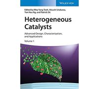 Heterogeneous Catalysts: Advanced Design, Characterization and Applications