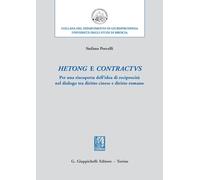 Hetong e contractus. Per una riscoperta dell’idea di reciprocità