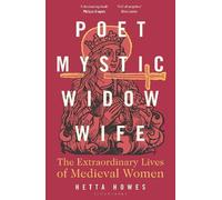 Hetta Howes Poet, Mystic, Widow, Wife (Tascabile)