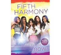 Hettie Bingham Fifth Harmony - The Dream Begins... (Copertina rigida)