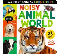 Hettie Cox Noisy Animal World (Libro di cartone) My First Animal Sound Book