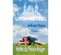 Hettie du Plessis-Krüger Lugkasteel Stories Volume 1 (Tascabile)