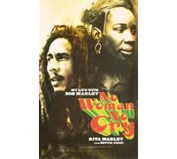 Hettie Jones Rita Marley No Woman No Cry (Tascabile)