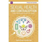 Hettie Lean Alyesha Proctor Sexual Health and Contraception (Tascabile)
