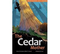 Hetxw'ms Gyetxw Brett D. Huson The Cedar Mother (Copertina rigida)