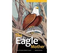 Hetxw'ms Gyetxw Brett D. Huson The Eagle Mother (Copertina rigida)