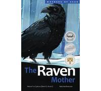 Hetxw'ms Gyetxw Brett D. Huson The Raven Mother (Copertina rigida)
