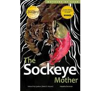 Hetxw'ms Gyetxw Brett D. Huson The Sockeye Mother (Copertina rigida)