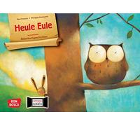 Heule Eule. Kamishibai Bildkartenset: Entdecken - Erzählen - Begreifen: Bilderbuchgeschichten. Kinder entdecken Gefühle: Mit dem Erzähltheater über Empathie und Trost in Krippe & KITA sprechen
