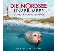 Heuss,Oliver-Die Nordsee - Unser Meer CD NUOVO