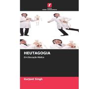 HEUTAGOGIA: Em Educação Médica