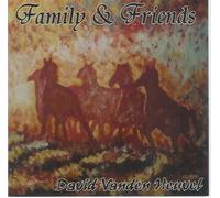 Heuvel, David Vanden - Family & Friends