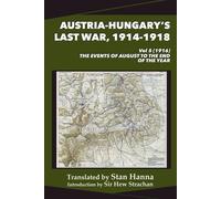 Hew Strachan Edmund Glaise-Horst Austria-Hungary's Last War, 1914-19 (Tascabile)
