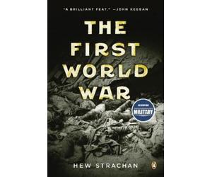 Hew Strachan The First World War (Tascabile)