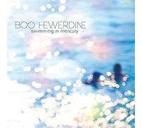 Boo Hewerdine Swimming in Mercury (CD) Album