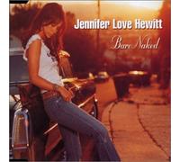 Jennifer Love Hewitt – Bare Naked