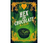 Hex and Chocolate: Singing Falls Witches Book Four: 4