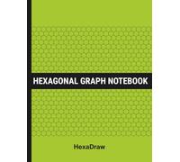 HexaDraw: Hexagonal Graph Paper Notebook for Organic Chemistry, Engineering & STEM | Science Notebook for Drawing Molecules and Structures (Sage Green)