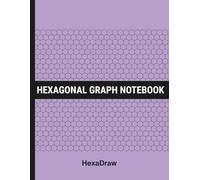 HexaDraw: Hexagonal Graph Paper Notebook for Organic Chemistry, Engineering & STEM | Science Notebook for Drawing Molecules and Structures (Lavender)