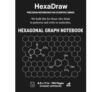 HexaDraw: Science Hexagonal Graph Paper Notebook For Drawing Organic Chemistry Structures, Engineering Diagrams, and Game Maps
