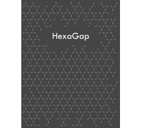 HexaGap: Organic Chemistry Notebook: ½” Hexagon Grid Paper with Innovative Atom-Gap Technology for Clean Molecular Drawing | Professional Science Journal