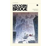 Hexagon bridge. Orizzonti obliqui - Blake Richard