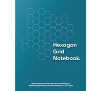 Hexagon Grid Notebook: Minimal Honeycomb Dot Grid Journal for Designers, Sketching, Drawing, and Creative Planning (8.5 x 11 Inches)