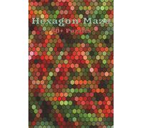 Hexagon Maze Book: 50+ Different Puzzles | 6x9 inches | 120 pages | Great For All Ages