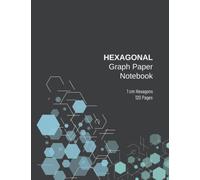 Hexagonal Graph Paper Notebook: 1cm Hexagon Graph Paper Notebook , Organic Chemistry Notebook 8.5"x11", 120 Pages