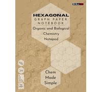 Hexagonal Graph Paper Notebook - Organic and Biological Chemistry Notepad - Chem Made Simple - SkillM8: 8.5 x 11 inch, 120 pages, 1/4" Side Hexagons; ... Drawing Structures, Gaming, Fasion, Sketchers
