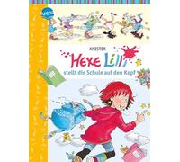 Hexe Lilli stellt die Schule auf den Kopf: Band 01