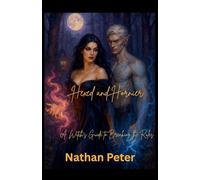 Hexed and Hornier: A Witch's Guide to Breaking the Rules: 2
