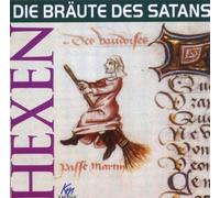 Hexen - Die Bräute des Satans