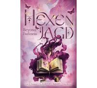 Hexenjagd: Beyond Darkness: Band 5