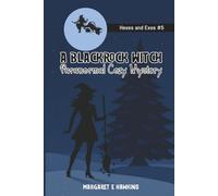Hexes and Exes: A Blackrock Witch Paranormal Cozy Mystery