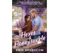 Hexes & Honeysuckle